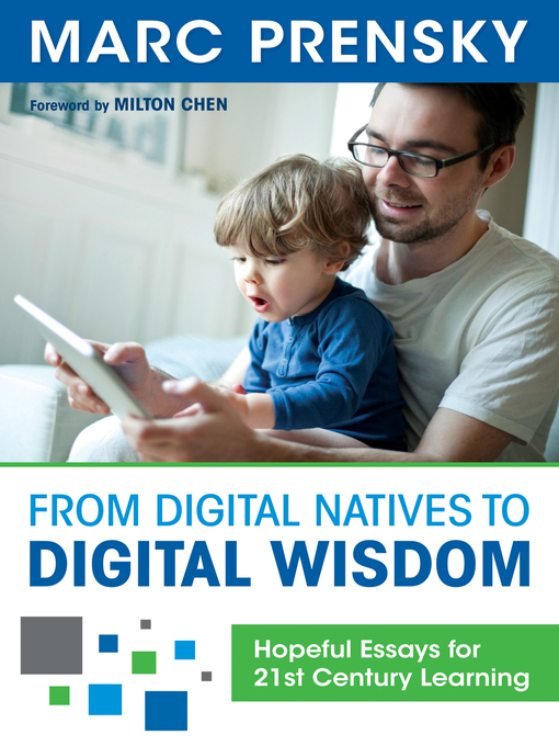 Title details for From Digital Natives to Digital Wisdom by Marc  R. Prensky - Available
